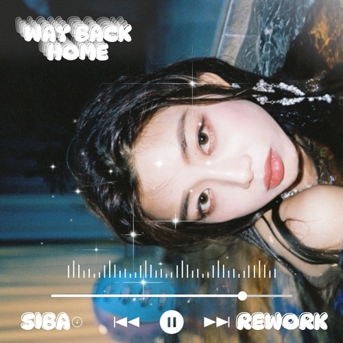 SIBA - Way Back Home - (Rework) Free Download