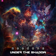 Need One - Under The Shadow (goaep402 - Goa Records)