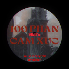 SikiFu - 100 PHAN CAM XUC