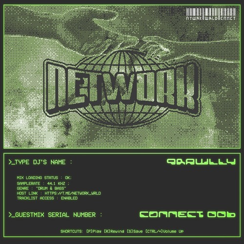 NTWRK wrld - QRAWLLY - CONNECT 006 | Drum and Bass