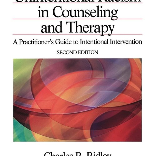 ❤[READ]❤ Overcoming Unintentional Racism in Counseling and Therapy: A Practitioner?s