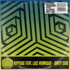 Dirty Side (feat. Luiz Henrique)