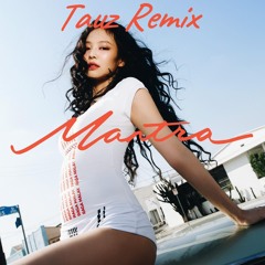 JENNIE - Mantra (Tauz Remix)