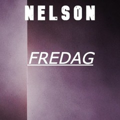 Nelson - Fredag