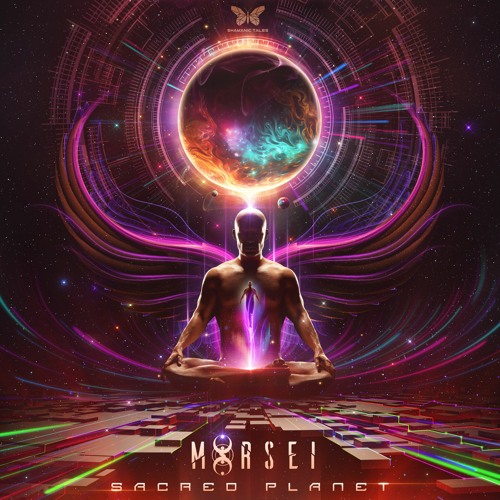 MoRsei - Sacred Planet (Sample) Out 29 Jan on Shamanic Tales