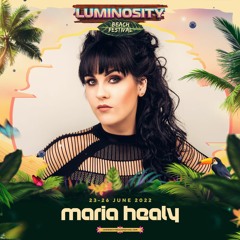 Maria Healy LIVE @ Luminosity Beach Festival 2022