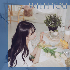With You (Feat. Haju)