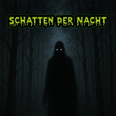 Schatten Der Nacht