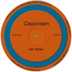 Clapcream - Get Down