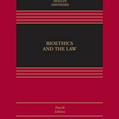 [Access] [EPUB KINDLE PDF EBOOK] Bioethics and Public Health Law (Aspen Select Series