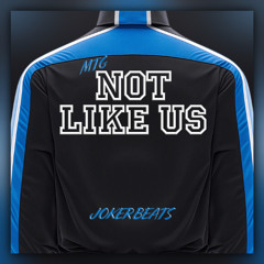 MTG Not Like Us - Joker Beats