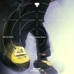 bzzz show by fa:act @ GIMIC - 05 December 2025