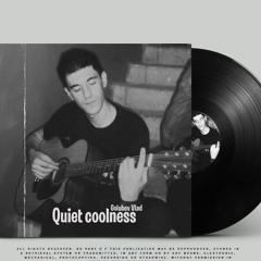 Golubev Vlad - Quiet Coolnes Vinyl