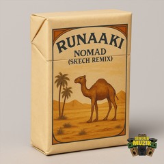 Runaaki - Nomad (SKECH Remix) - SIRDUBs008