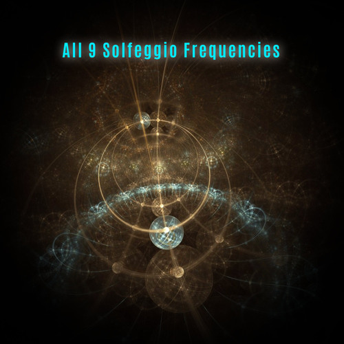 Stream Solfeggio Frequencies Healing | Listen to All 9 Solfeggio ...