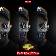 EPIDEMIC @ Anti Reggaeton Vol.20 (Set Septiembre 2024)