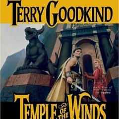 [GET] PDF EBOOK EPUB KINDLE Temple of the Winds (Sword of Truth Series) by  Terry Goo