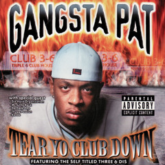 Stream Gangsta Pat music | Listen to songs, albums, playlists for