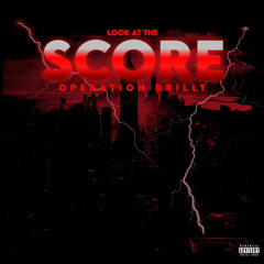 Lee Drilly - Look At The Score (OTR Freestyle)