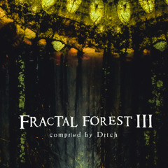 Fomenth - Get It Out Of Your System (V.A. FRACTAL FOREST III - MEDULLA OBLONGATA RECS)