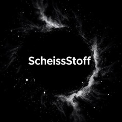 ScheissStoff