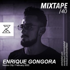 ZR-MIXTAPE 040 - Enrique Góngora