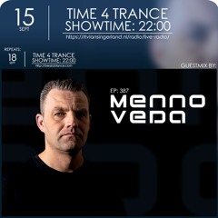 Time4Trance 387 - Part 2 (Guestmix by Menno Veda)
