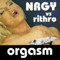 Orgasm (Starfighter Remix)