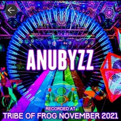 ANUBYZZ - TRIBE OF FROG FINALE - BRISTOL [HITECH-DJSET] 27/11/2021