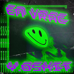 Y.oshit - En Vrac [FREEDOWNLOAD]