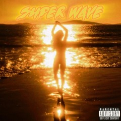 super wave