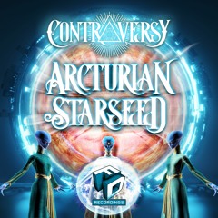 ContrAversY - Arcturian Starseed - Out Now on Faction Digital Recordings FDR