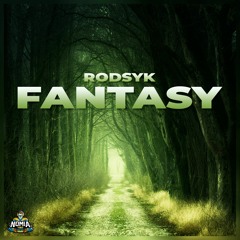 Rodsyk - Fantasy [NomiaTunes Release]