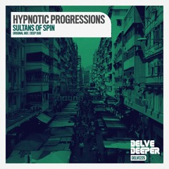 Hypnotic Progressions - Sultans Of Spin (Deep Dub) Preview