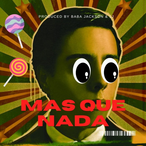 BABA JACKSON & LJ - Mas Que Nada