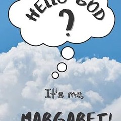 ❤PDF✔ Hello God? It’s Me, Margaret! (Personalized Journal For Kids and Tweens – a place to expr
