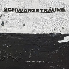 Schwarze Träume