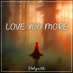 [Future Bounce] Polyeith - Love You More