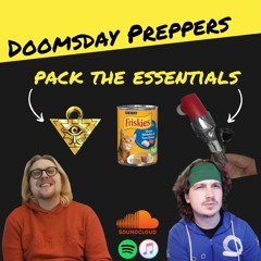 Episode 35 - Doomsday Preppers