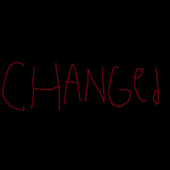 changed
