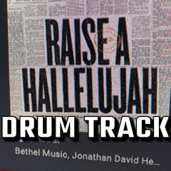 Raise A Hallelujah drum track