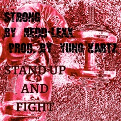 REDD LEXX Strong (Prod. By Yung Kartz)