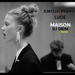 95th Remix - DJ DRIM - MAISON (Emilio Piano)