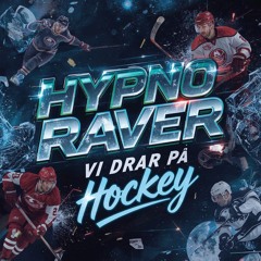 Vi Drar På Hockey (Ny Version)