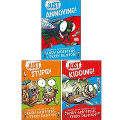 Get PDF 📧 Just Series Books 1 - 3 Collection Set by Andy Griffiths (Just Kidding, Ju