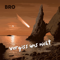 Vergiss uns nicht