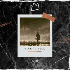 Story 2 Tell