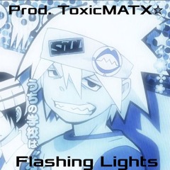 Hoodtrap x Jerk Type Beat "Flashing Lights" (Prod. ToxicMATX☆)
