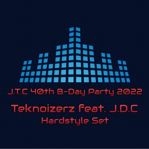 Teknoizerz feat. J.T.C Live @ J.T.C 40th B - Day Party 2022