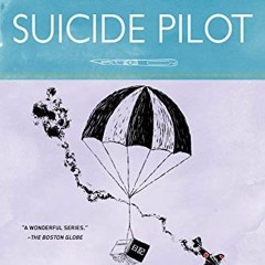 View PDF The Delightful Life of a Suicide Pilot (A Dr. Siri Paiboun Mystery Book 15) by  Colin Cotte